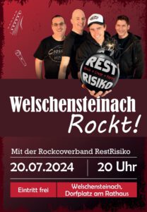Welschensteinach_Rockt mit der Rockcoverband RestRisiko